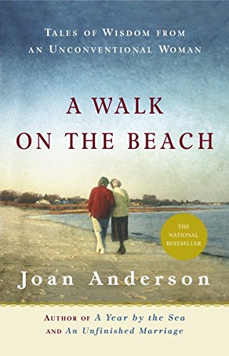 A Walk on the Beach: Tales of Wisdom From an Unconventional Woman von Broadway Books